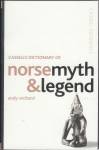 Cassells Dictionary of Norse, Myth and Legend